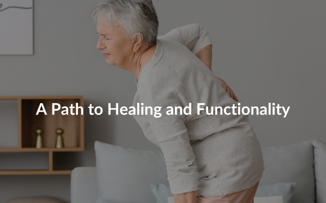 A Path to Healing and Functionality